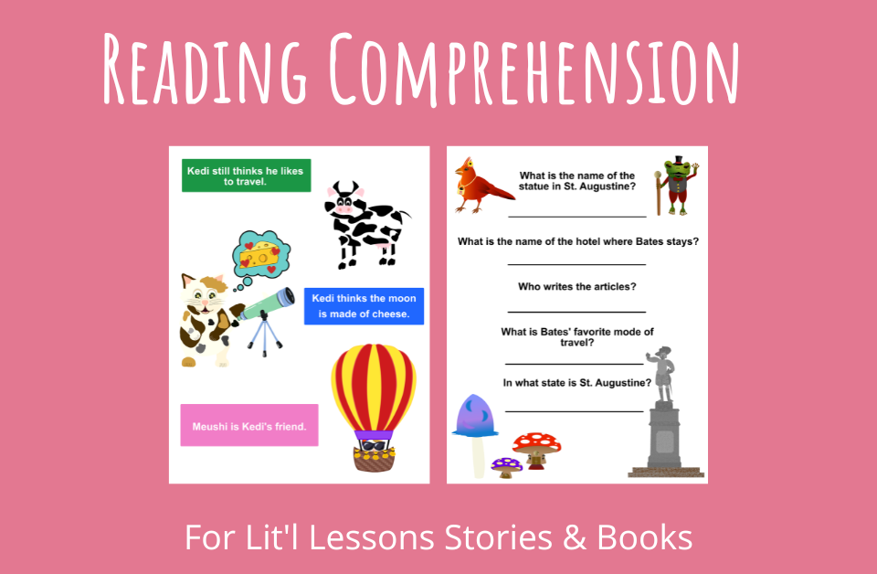 Reading Comprehension Activities for Lit'l Lessons Stories and Books