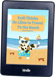 Kedi Thinks He Likes to Travel to the Beach Kindle Book