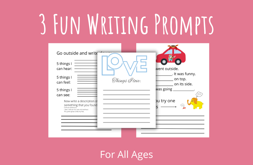 3 Fun Writing Prompts for All Ages