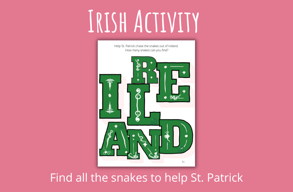 Irish Activity Find all the snakes to help St. Patrick