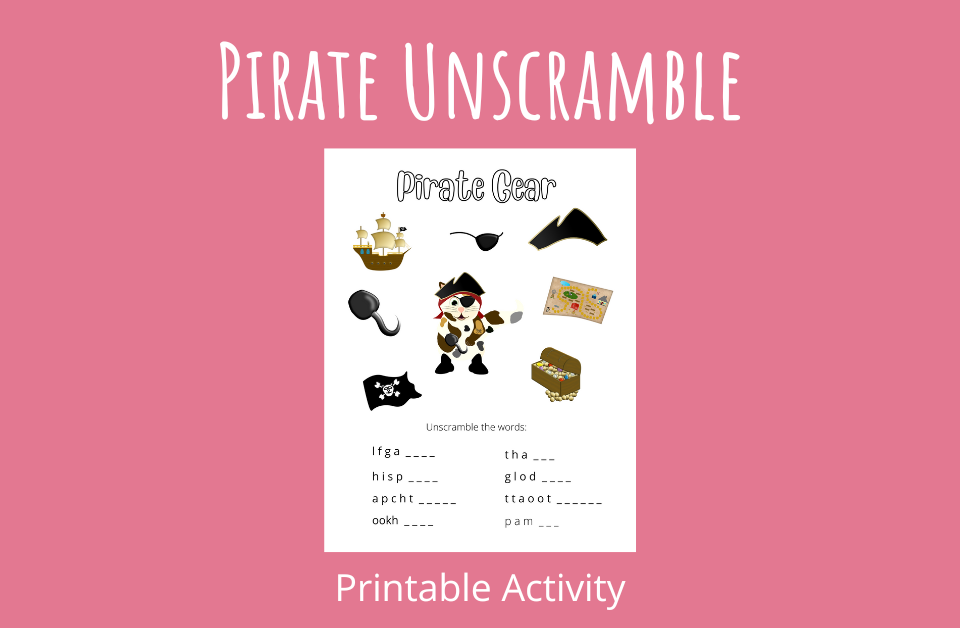 Pirate Unscramble Printable Activity