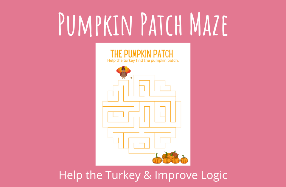 Pumpkin Patch Maze Help the Turkey and Improve Logic