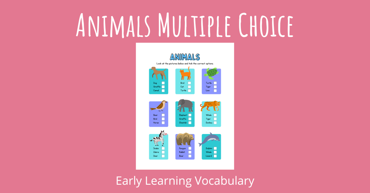Animals Multiple Choice Early Learning Vocabulary