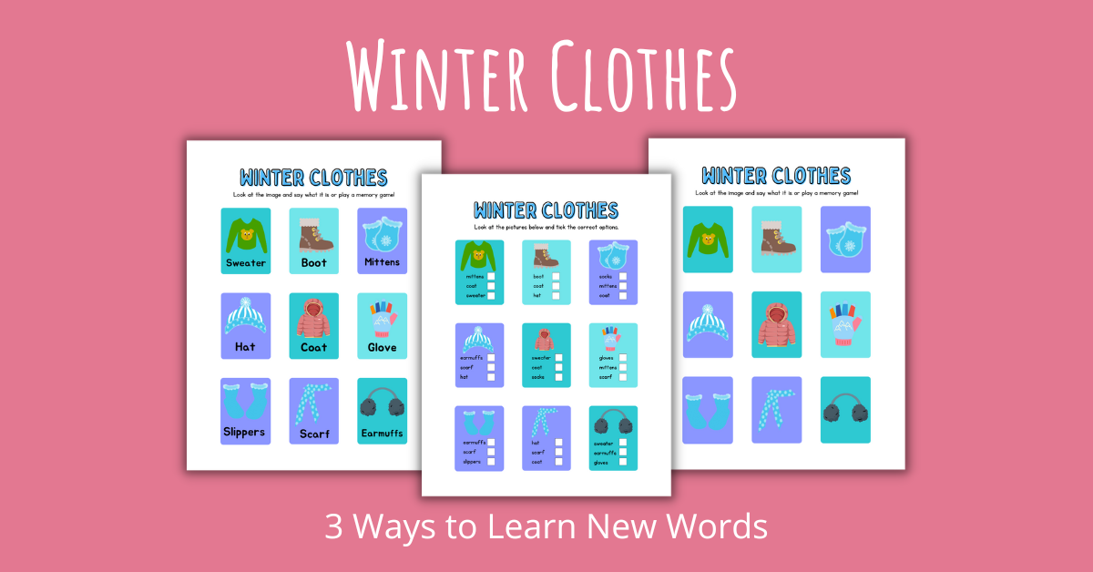 Winter Clothes Worksheets - 3 Ways to Learn New Words