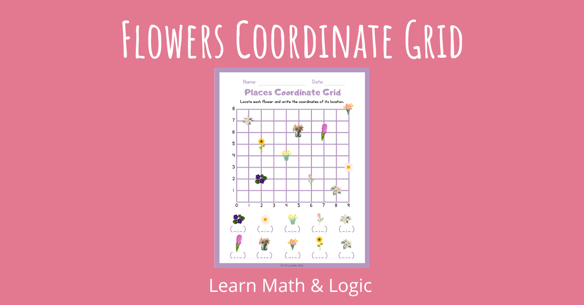 Flowers Coordinate Grid Learn Math & Logic